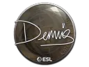 dennis | Katowice 2019